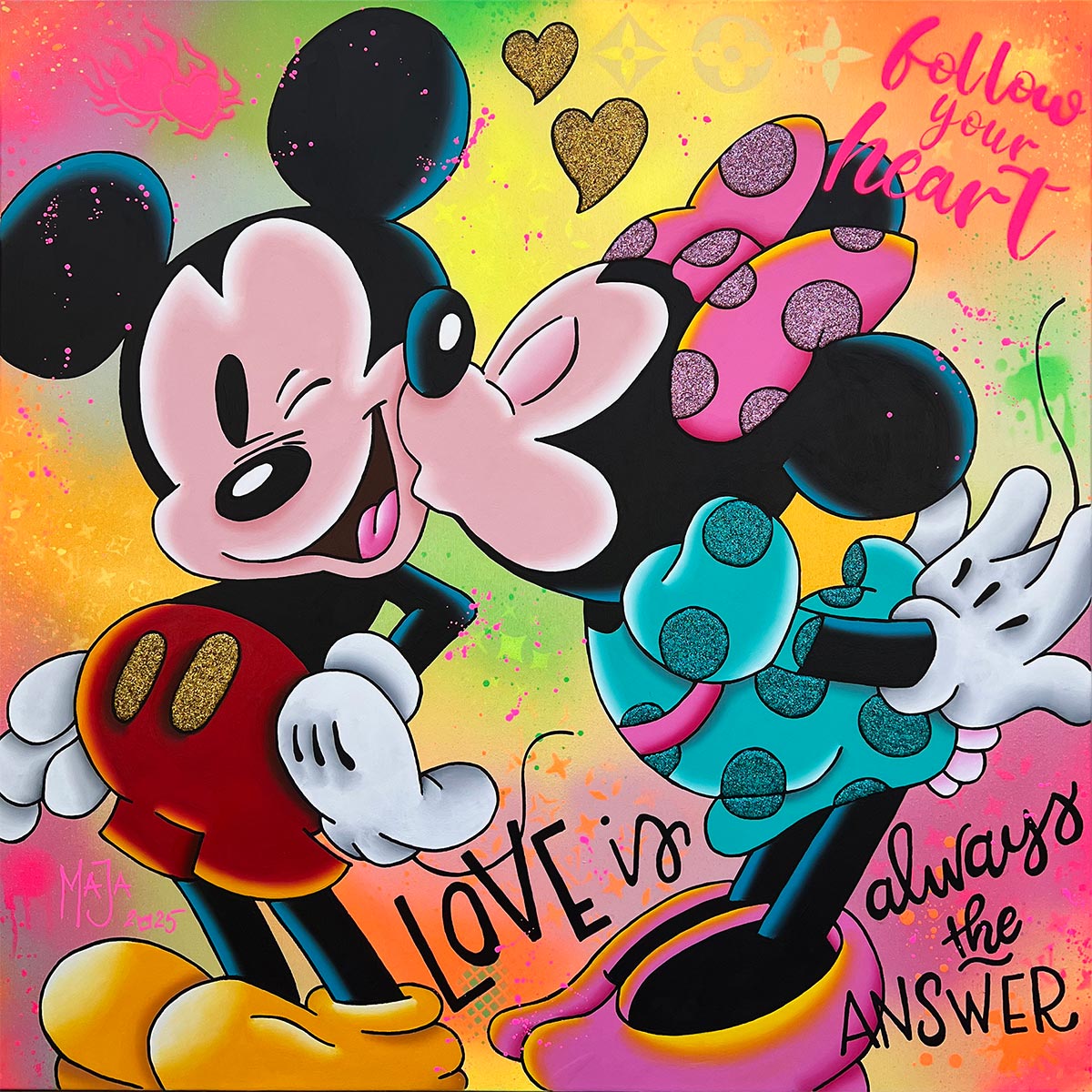 FOLLOW YOUR HEART!