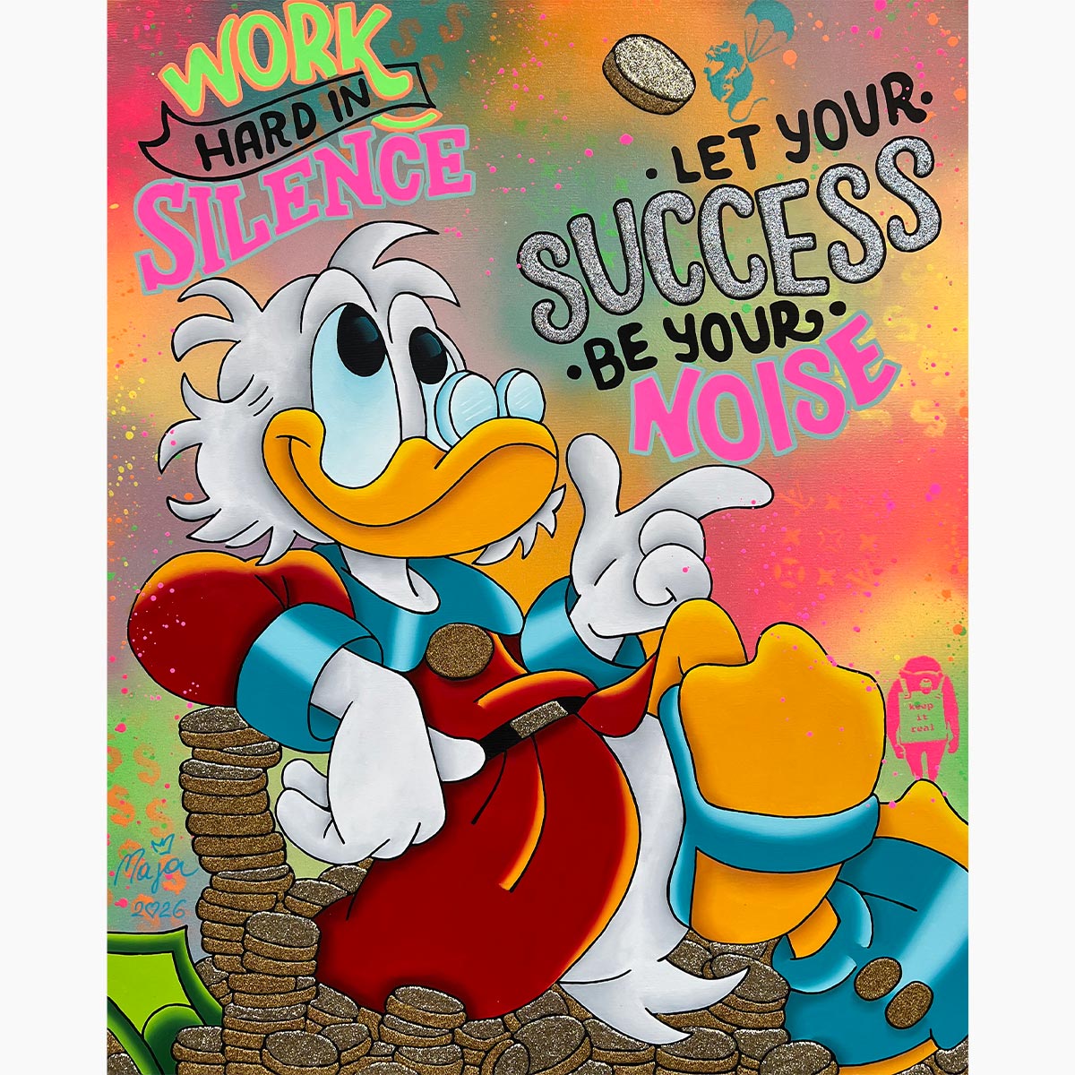 WORK HARD IN SILENCE!